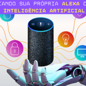 Construa sua Alexa com IA