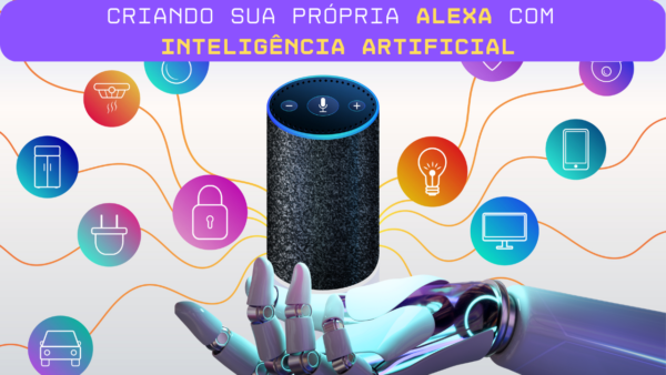 Construa sua Alexa com IA